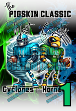 Load image into Gallery viewer, Pigskin Classic High school Rival Shirts- County Hornets and West Cyclones
