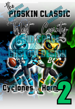 Load image into Gallery viewer, Pigskin Classic High school Rival Shirts- County Hornets and West Cyclones
